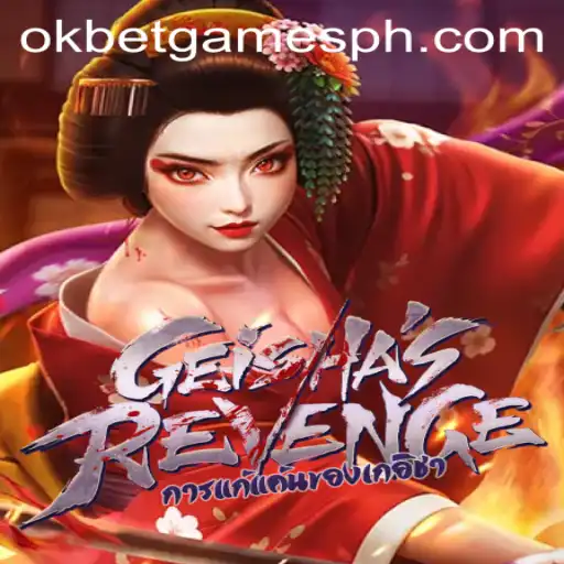 Exploring the Intricacies of GeishasRevenge: A Dive into the World of OKGames